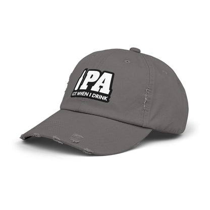 IPA Lot When I Drink Distressed Cap