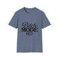 Bitch Mode On T-Shirt — Funny Sassy Graphic Tee for Bold Women