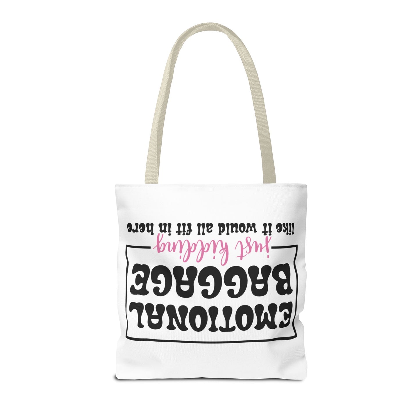 Emotional Baggage Tote Bag — Funny "Emotional Baggage (just kidding)" Reusable Shopper