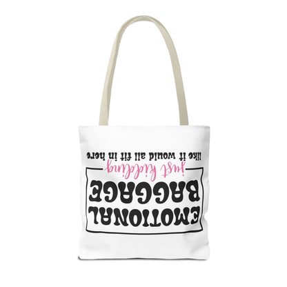 Emotional Baggage Tote Bag — Funny "Emotional Baggage (just kidding)" Reusable Shopper
