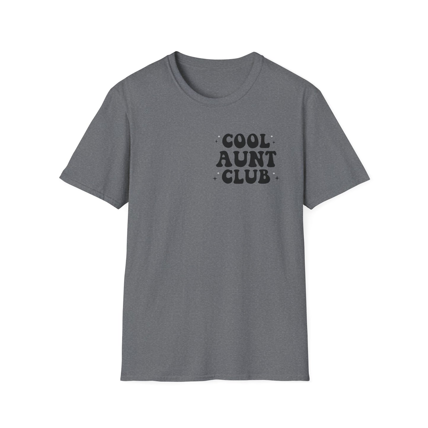 Cool Aunt Club T-Shirt — "Someone's Cool-Ass Aunt" Graphic Tee