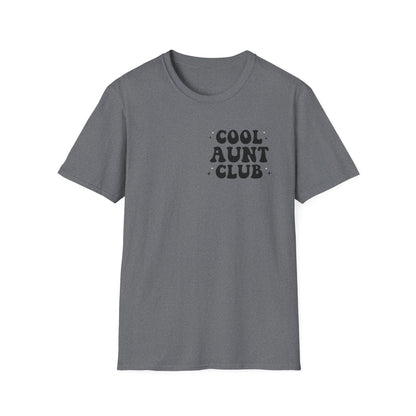 Cool Aunt Club T-Shirt — "Someone's Cool-Ass Aunt" Graphic Tee
