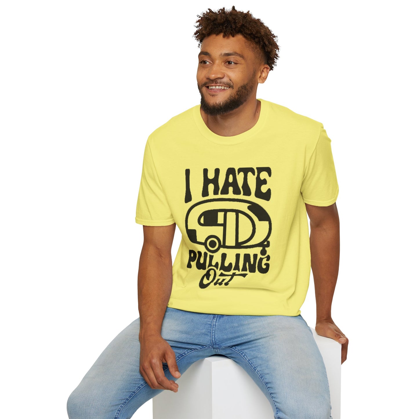 T-Shirt — “I Hate Pulling Out” Camper Graphic Tee