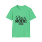 Bitch Mode On T-Shirt — Funny Sassy Graphic Tee for Bold Women