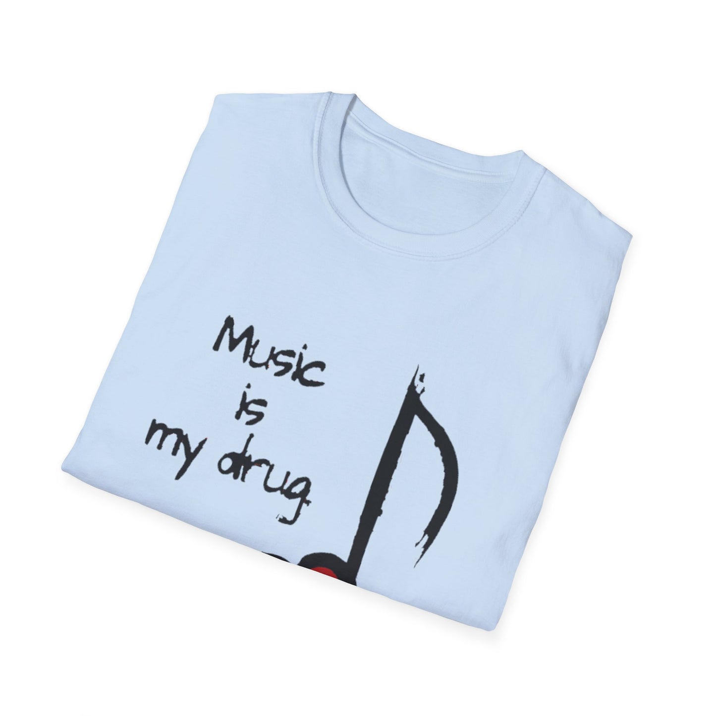 Music Is My Drug T-Shirt – Heart Note Graphic Tee for Musicians & Music Lovers