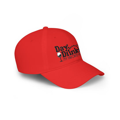 Baseball Cap — "Day Drinking My Favorite Hobby" Wine Lover Hat