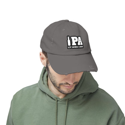 IPA Lot When I Drink Distressed Cap