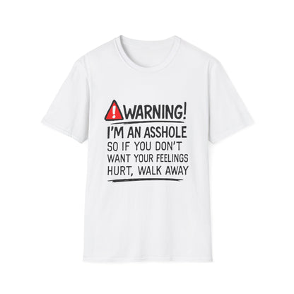 Warning I’m An Asshole T-Shirt – Funny Sarcastic Graphic Tee