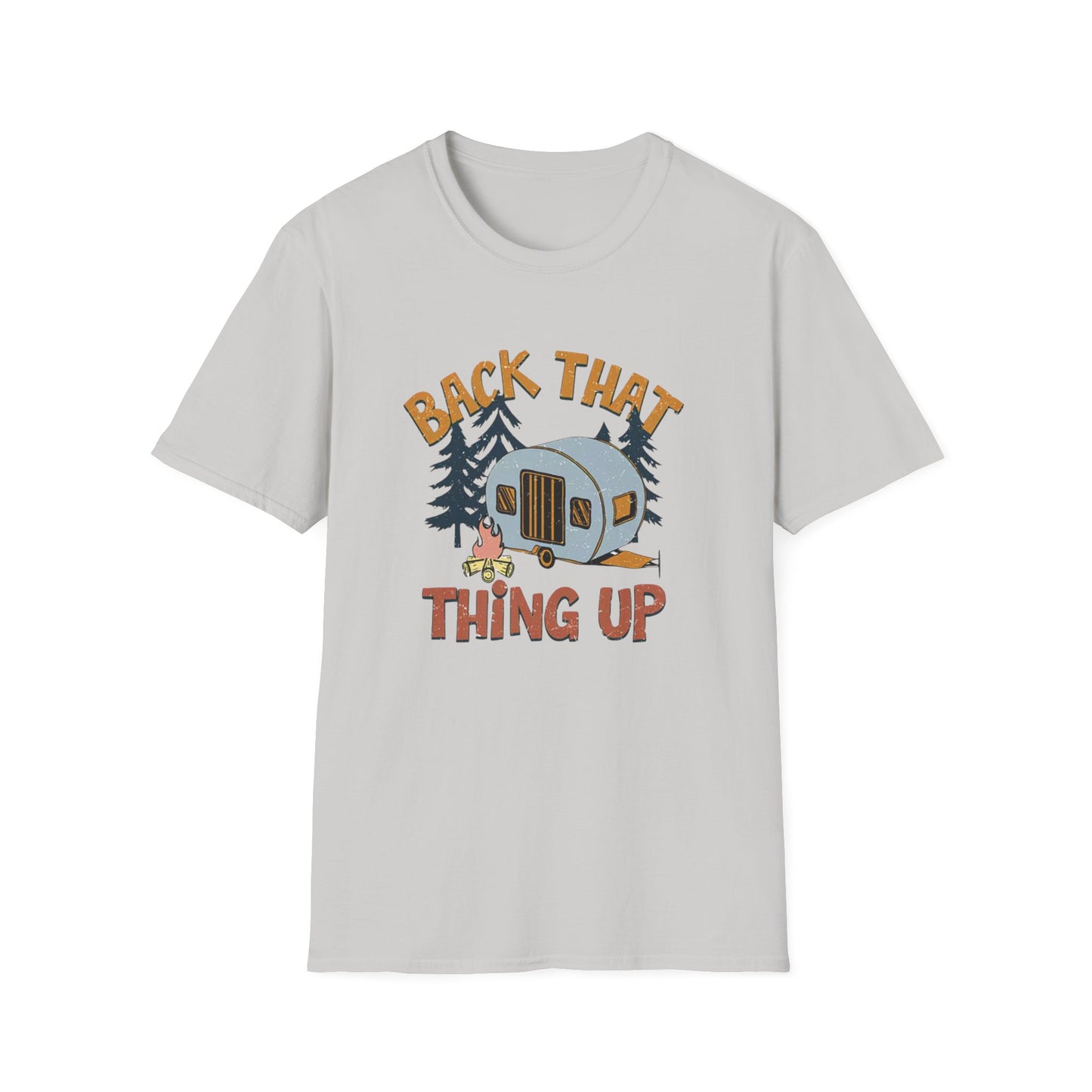 RV Camping T-Shirt — "Back That Thing Up" Retro Camper Graphic Tee