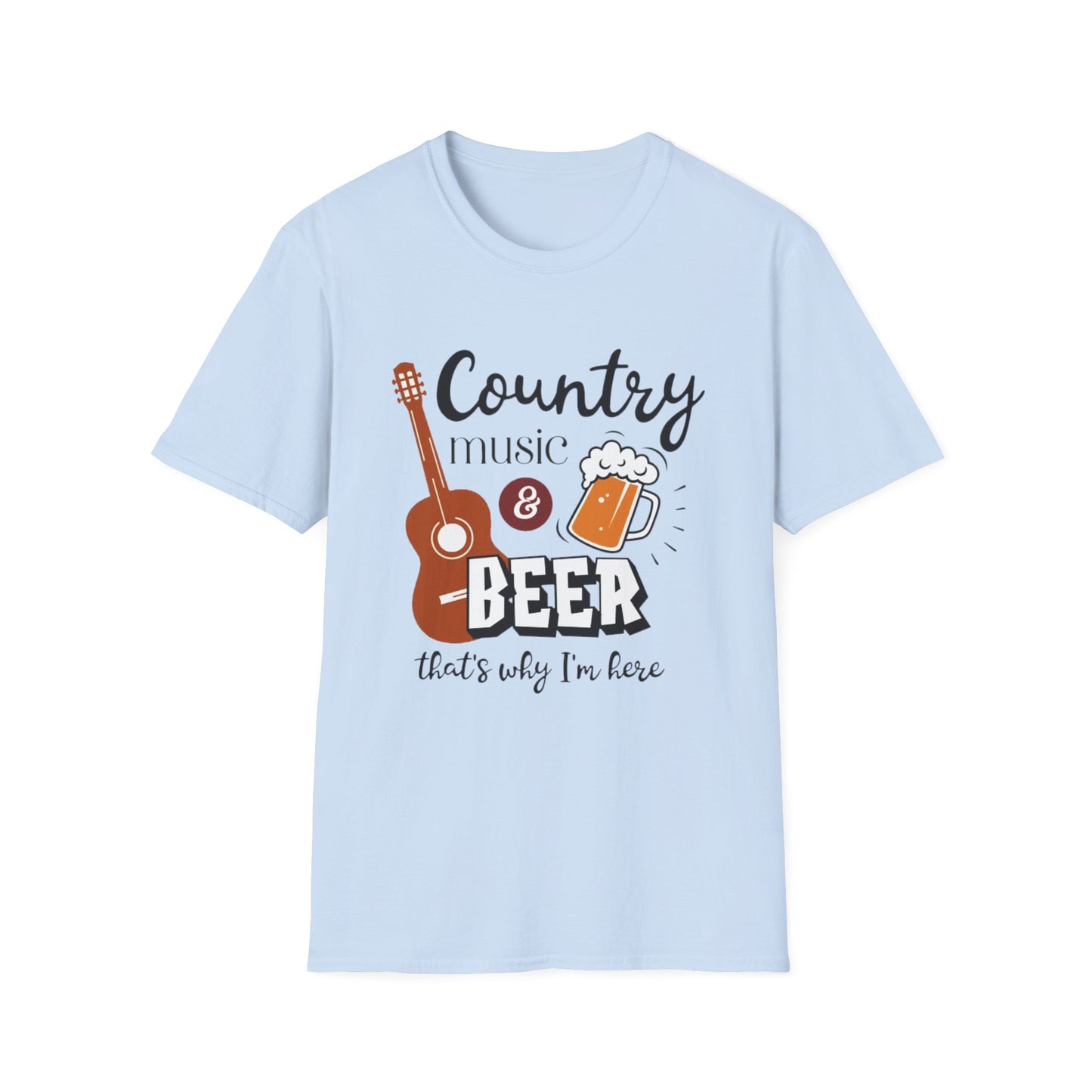 Country Music & Beer T-Shirt — "Country Music & Beer That's Why I'm Here" Graphic Tee