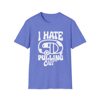 T-Shirt – I Hate Pulling Out Camper Graphic Tee