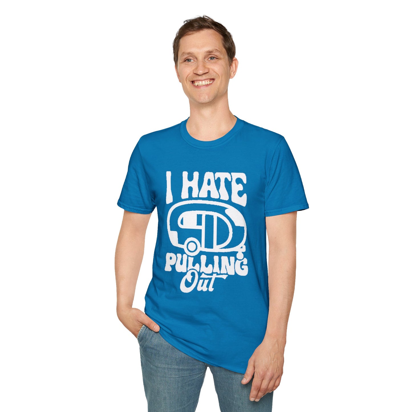 T-Shirt – I Hate Pulling Out Camper Graphic Tee