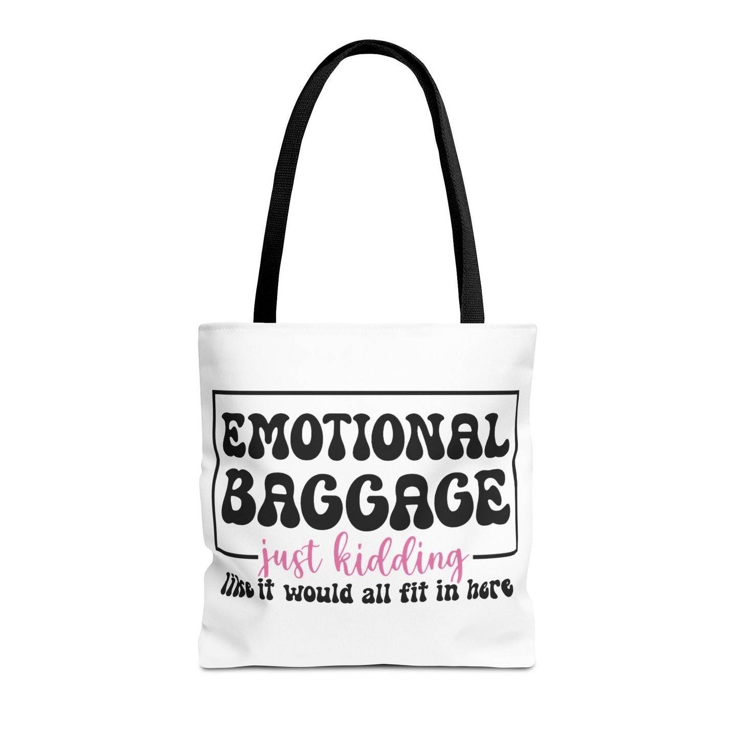 Emotional Baggage Tote Bag — Funny "Emotional Baggage (just kidding)" Reusable Shopper