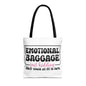 Emotional Baggage Tote Bag — Funny "Emotional Baggage (just kidding)" Reusable Shopper