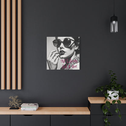 Canvas Wall Art - "I'm Literally Just A Girl" Retro Glam Portrait