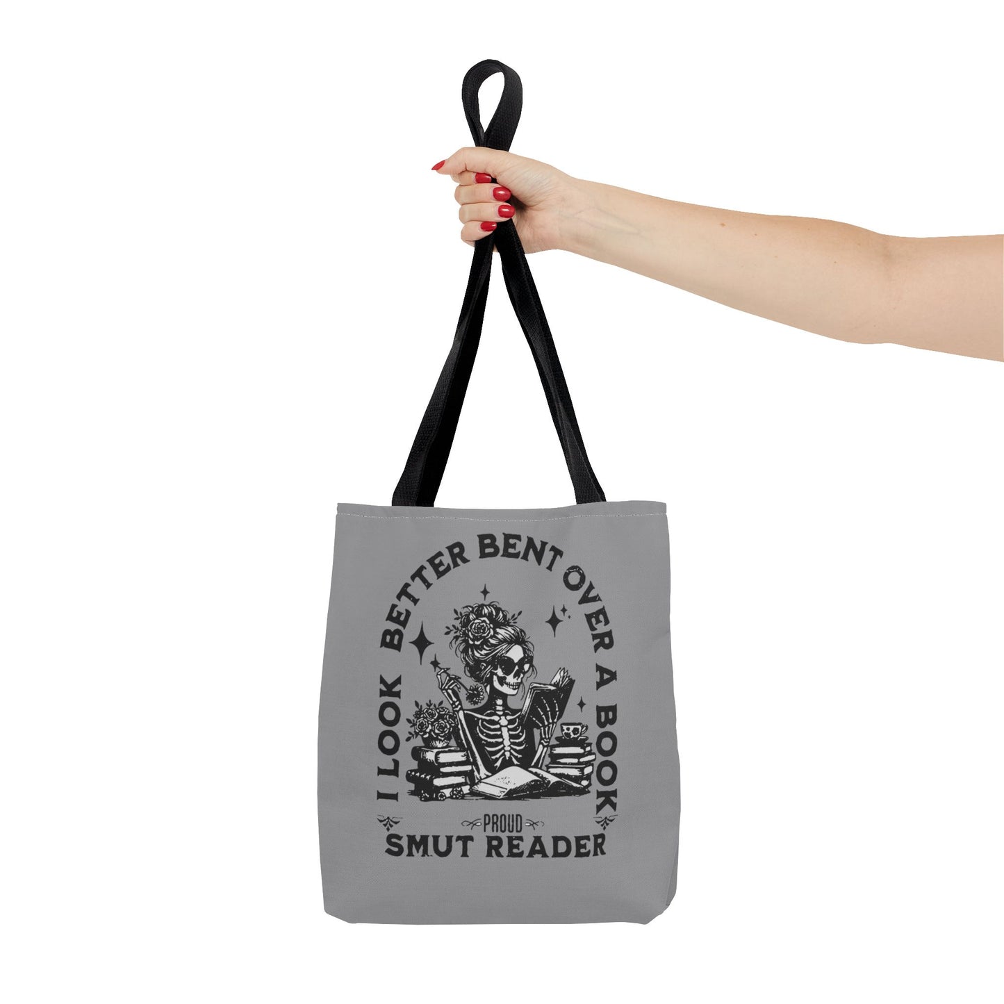 Smut Reader Tote Bag – "I Look Better Bent Over a Book" Booklover Gift
