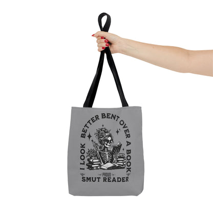 Smut Reader Tote Bag – "I Look Better Bent Over a Book" Booklover Gift