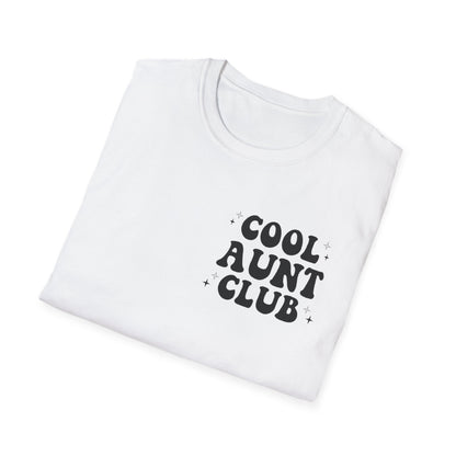 Cool Aunt Club T-Shirt — "Someone's Cool-Ass Aunt" Graphic Tee