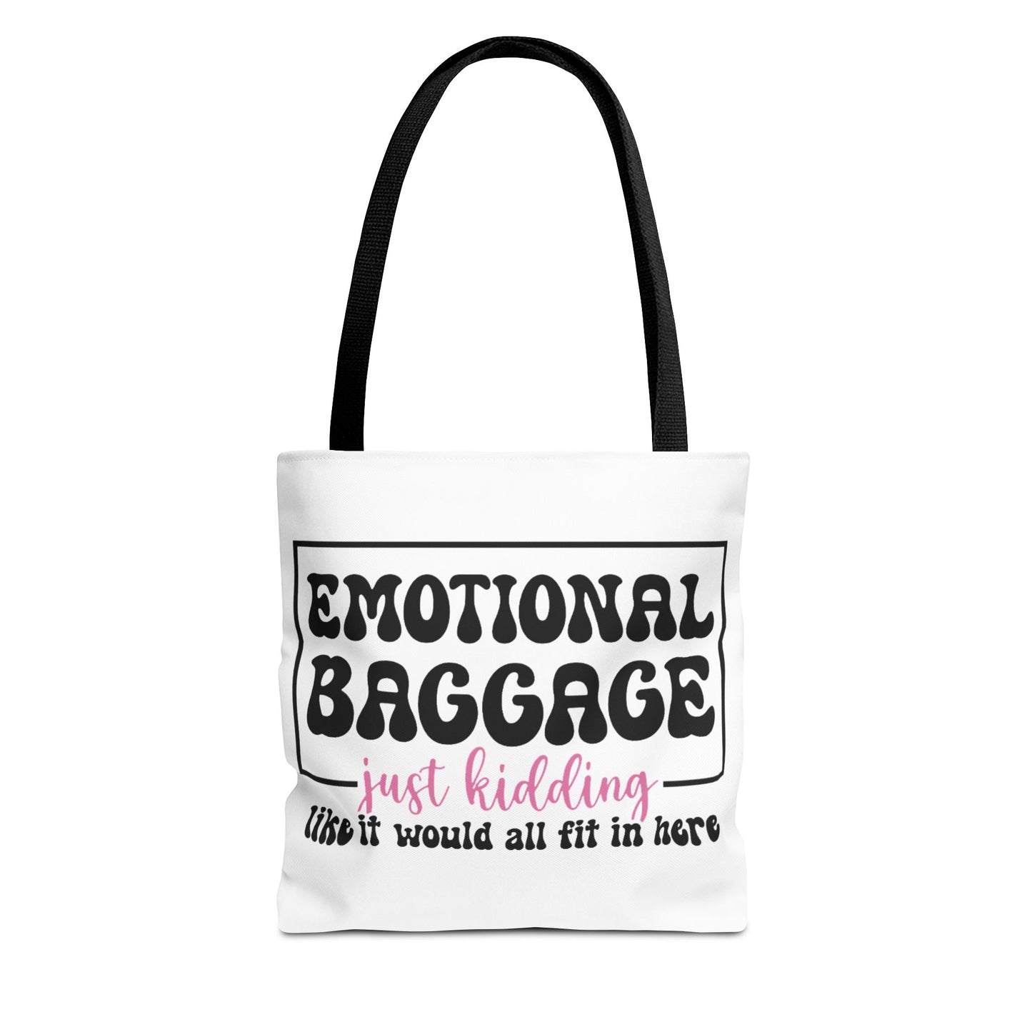 Emotional Baggage Tote Bag — Funny "Emotional Baggage (just kidding)" Reusable Shopper