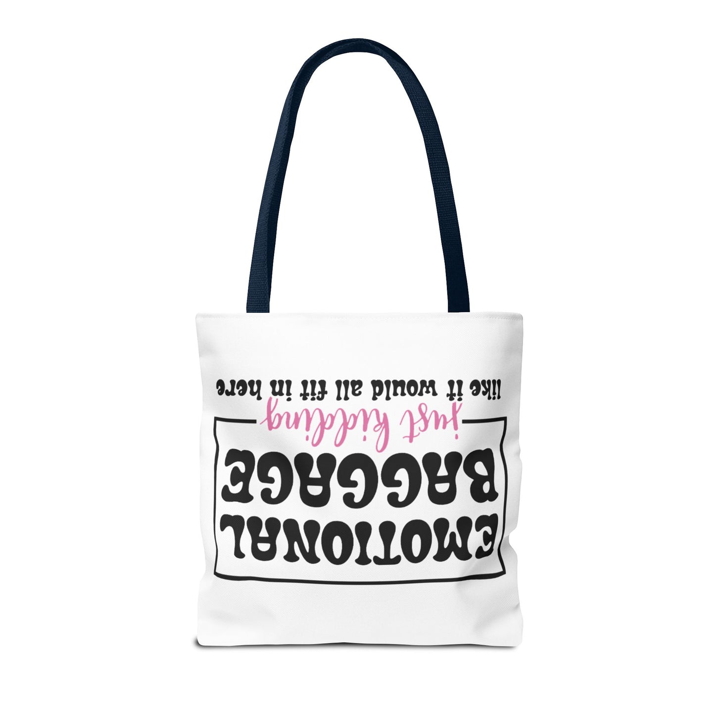 Emotional Baggage Tote Bag — Funny "Emotional Baggage (just kidding)" Reusable Shopper