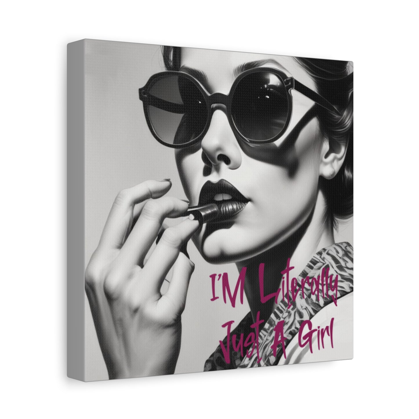 Canvas Wall Art - "I'm Literally Just A Girl" Retro Glam Portrait