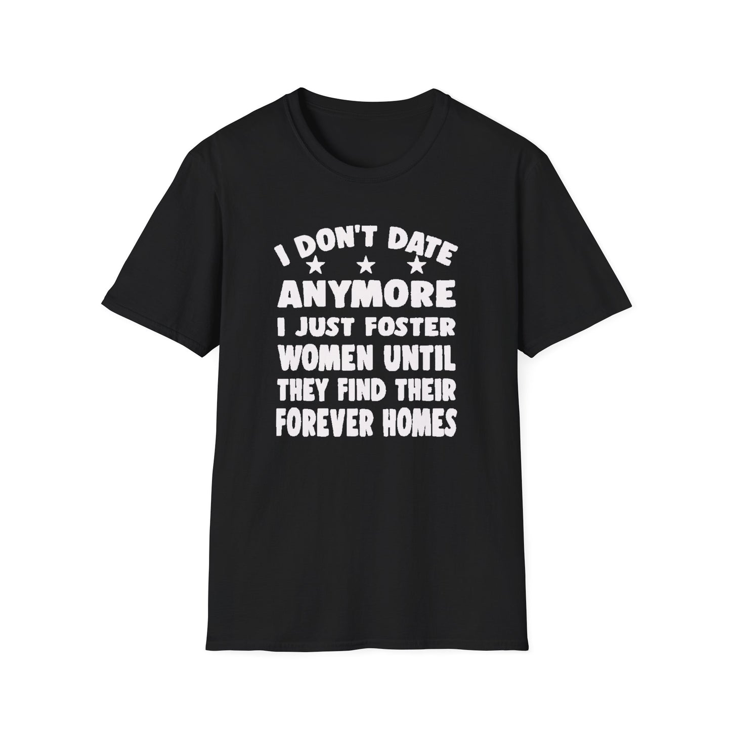 Foster Women Until They Find Their Forever Homes Tee
