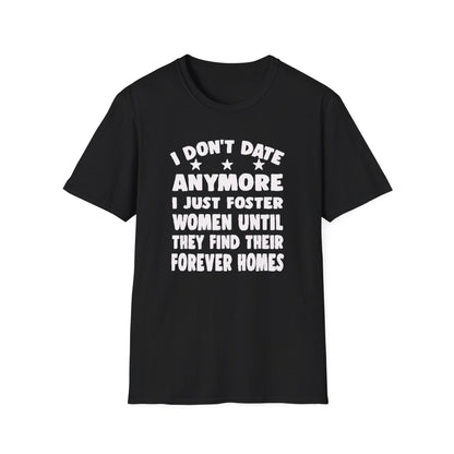 Foster Women Until They Find Their Forever Homes Tee