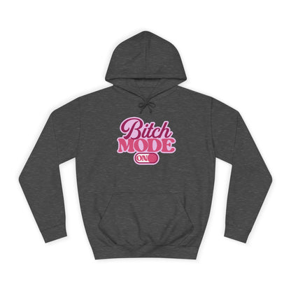 Bitch Mode On Hoodie — Bold Pink Retro Script Graphic Sweatshirt
