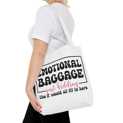Emotional Baggage Tote Bag — Funny "Emotional Baggage (just kidding)" Reusable Shopper