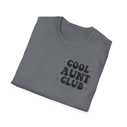 Cool Aunt Club T-Shirt — "Someone's Cool-Ass Aunt" Graphic Tee