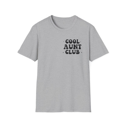 Cool Aunt Club T-Shirt — "Someone's Cool-Ass Aunt" Graphic Tee