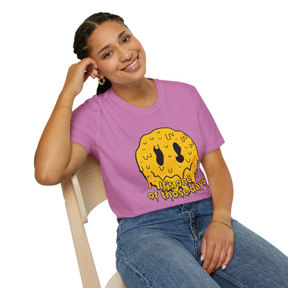 Melty Smiley "It's One of Those Days" T‑Shirt