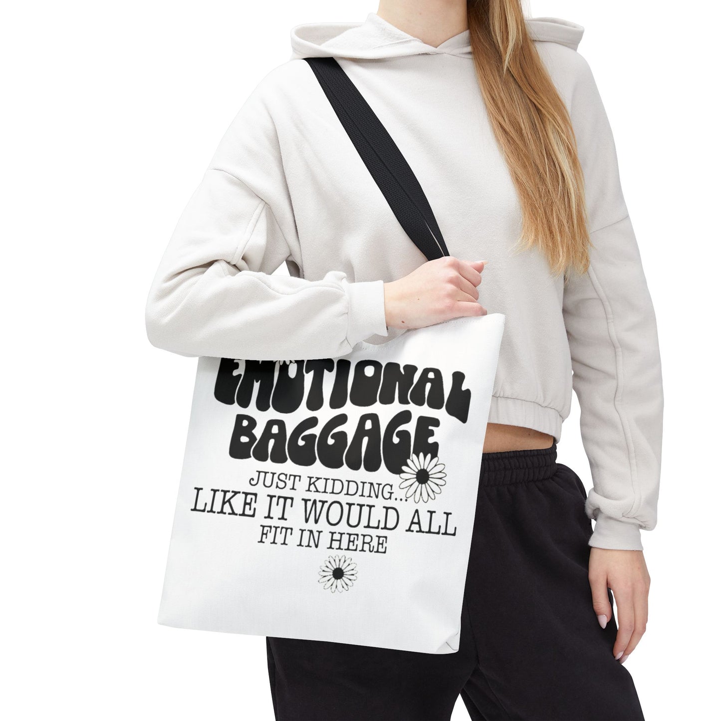 Tote Bag — "Emotional Baggage" Funny Quote Tote with Daisy Vibe