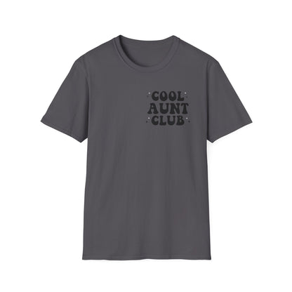 Cool Aunt Club T-Shirt — "Someone's Cool-Ass Aunt" Graphic Tee