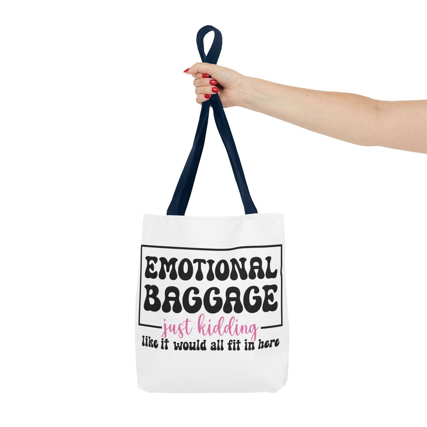 Emotional Baggage Tote Bag — Funny "Emotional Baggage (just kidding)" Reusable Shopper