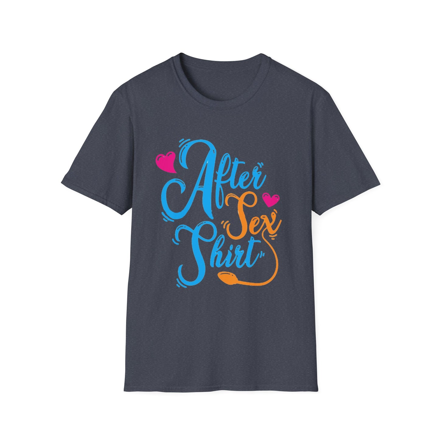 After Sex Shirt - Playful Romantic Graphic Tee
