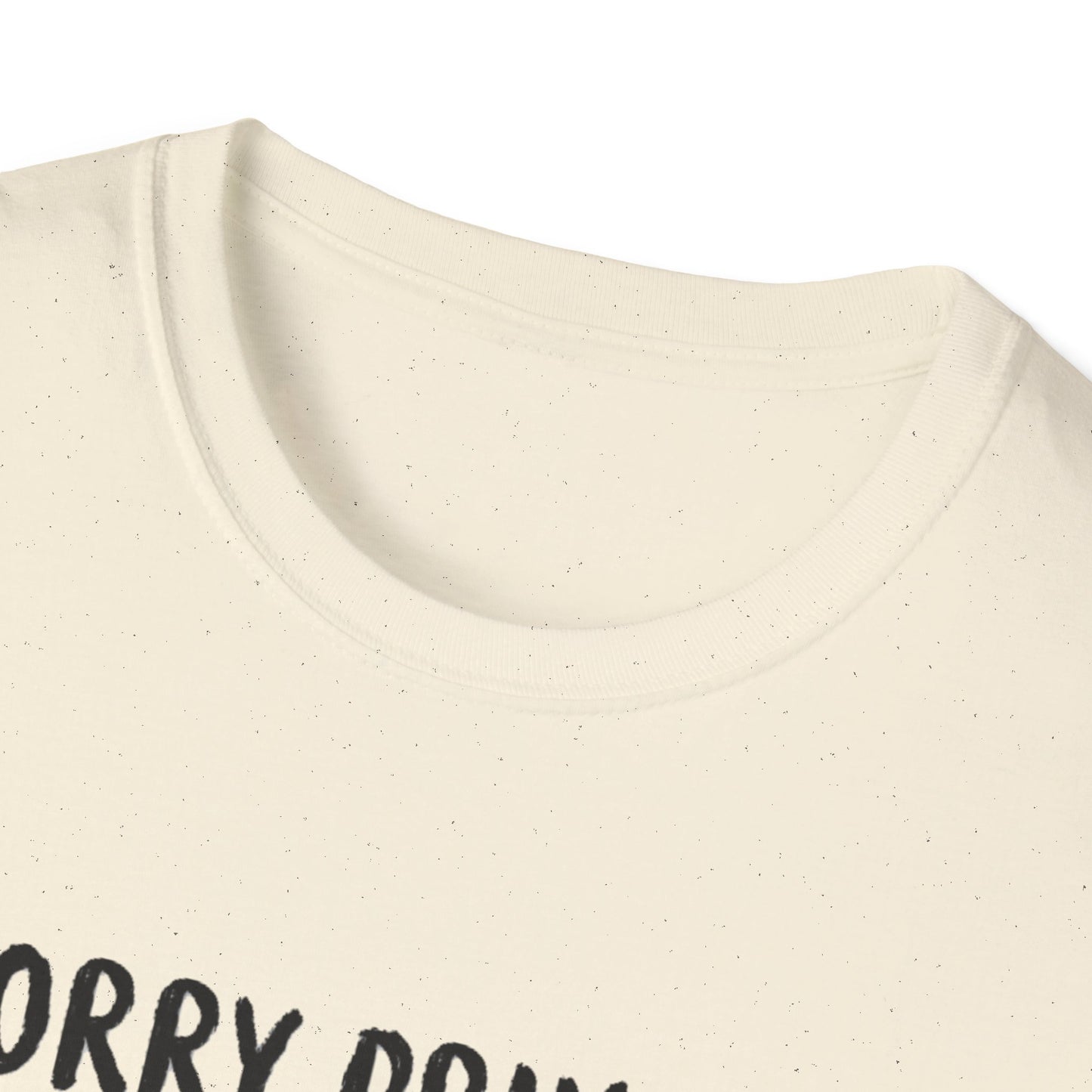 Funny Knife Graphic T-Shirt — "Sorry Princess I Only Date Women Who Might Stab Me"