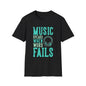 Music Speaks When Words Fail T-Shirt