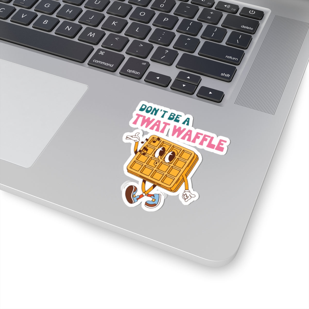 Don’t Be a Twat Waffle Sticker — Funny Retro Waffle Character Kiss-Cut Decal