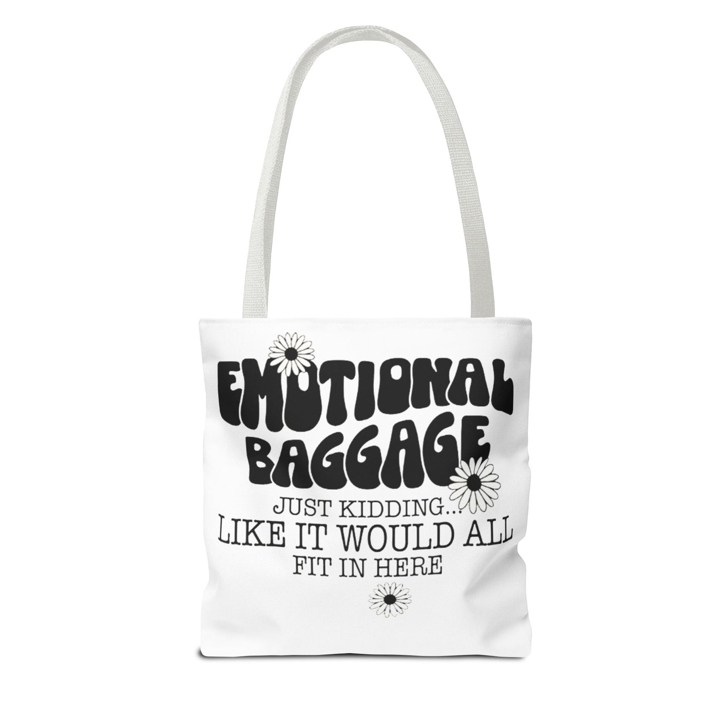 Tote Bag — "Emotional Baggage" Funny Quote Tote with Daisy Vibe