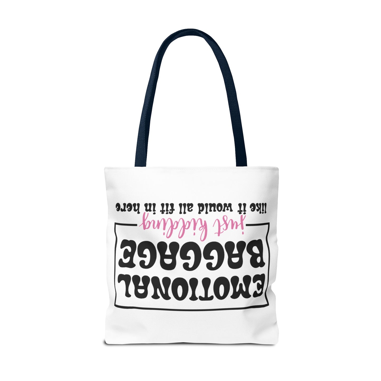 Emotional Baggage Tote Bag — Funny "Emotional Baggage (just kidding)" Reusable Shopper