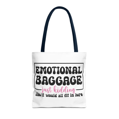 Emotional Baggage Tote Bag — Funny "Emotional Baggage (just kidding)" Reusable Shopper