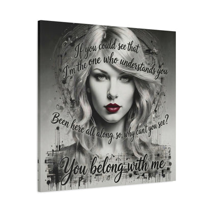 Swift Inspired "You Belong With Me" — Matte Stretched Canvas Wall Art