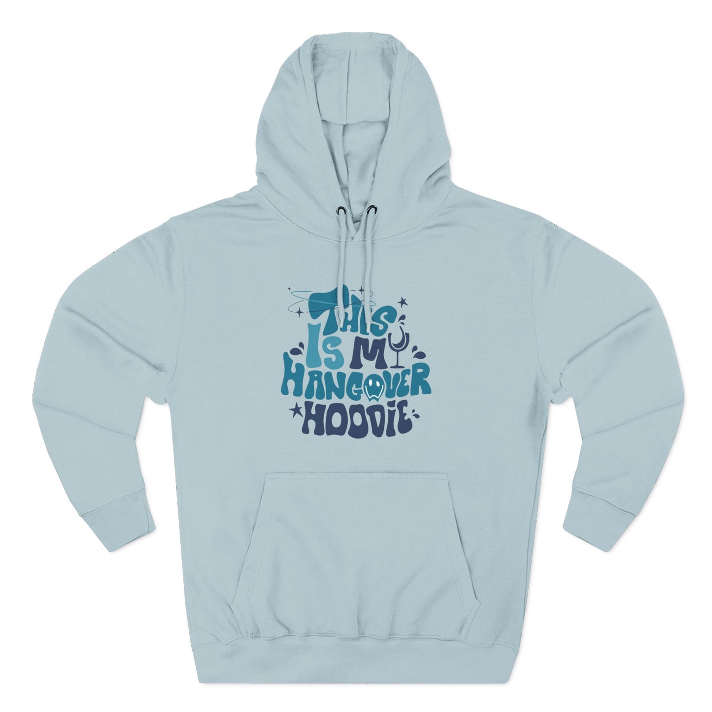 Hangover Hoodie – "This Is My Hangover Hoodie" Graphic Pullover