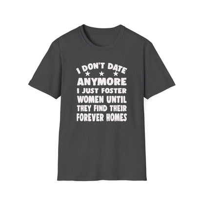 Foster Women Until They Find Their Forever Homes Tee