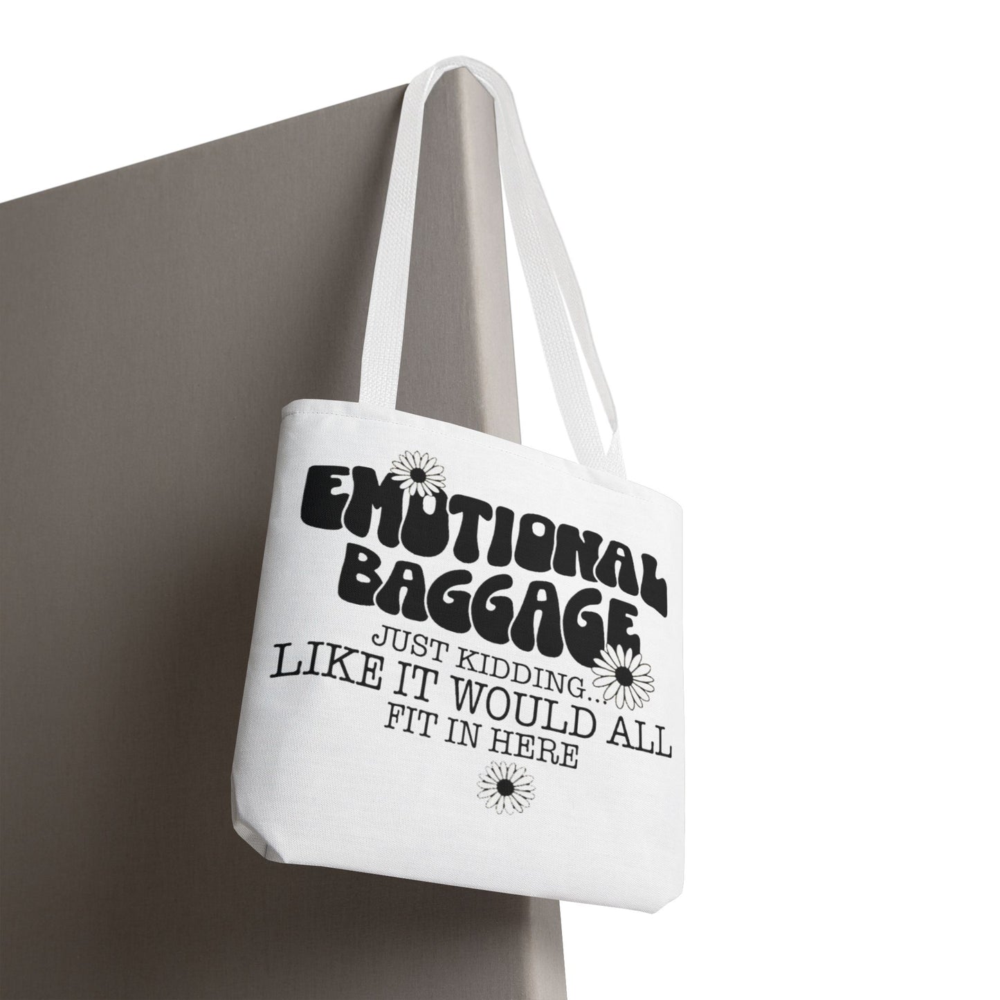 Tote Bag — "Emotional Baggage" Funny Quote Tote with Daisy Vibe