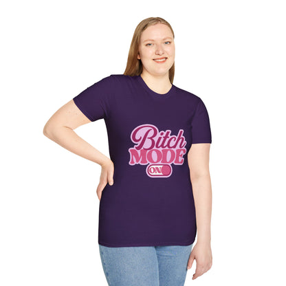 Bitch Mode On T-Shirt — Bold Feminine Graphic Tee