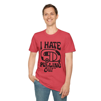 T-Shirt — “I Hate Pulling Out” Camper Graphic Tee
