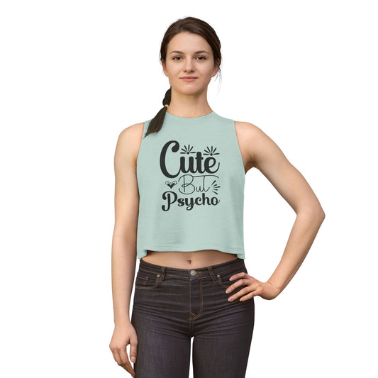Cute But Psycho Crop Top — Funny Women's Graphic Tank