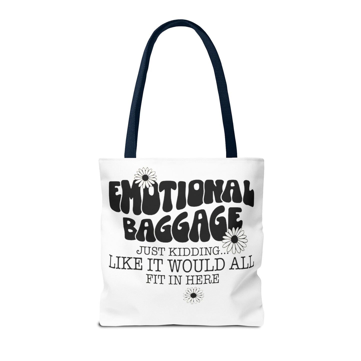 Tote Bag — "Emotional Baggage" Funny Quote Tote with Daisy Vibe